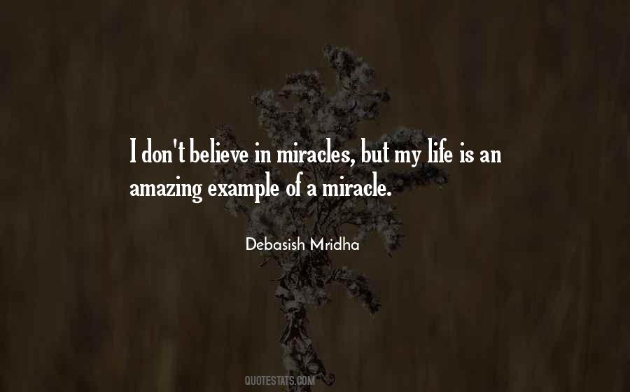 Miracle In My Life Quotes #58614