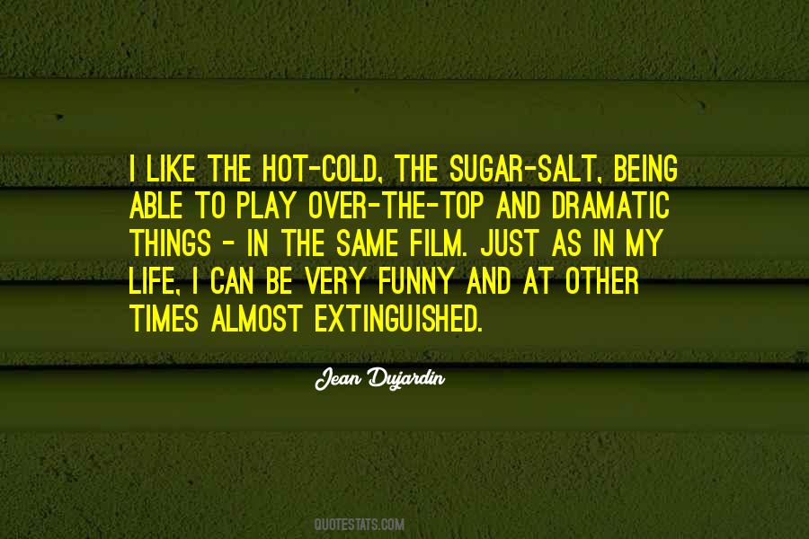 Quotes About Being Over The Top #720484