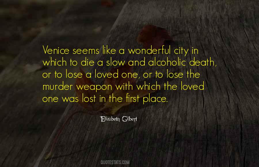 Alcoholic Death Quotes #1513351
