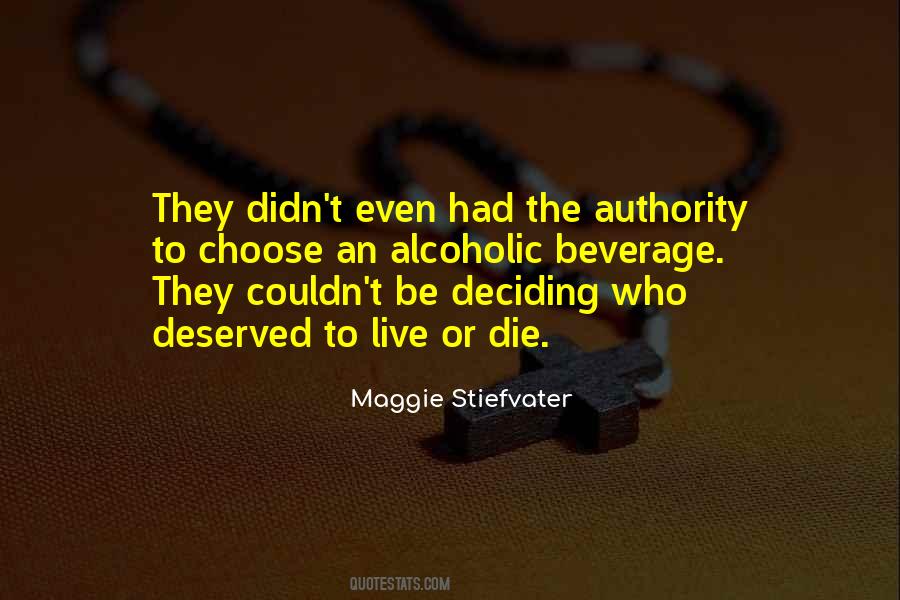 Alcoholic Death Quotes #799157