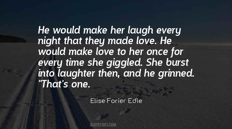 Quotes About Her Laugh #1808093