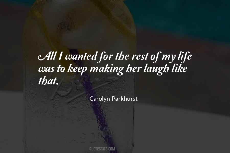 Quotes About Her Laugh #331953