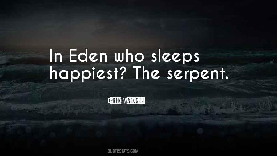 Quotes About The Serpent #1860325