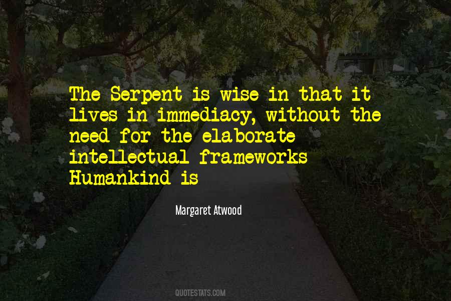 Quotes About The Serpent #607026