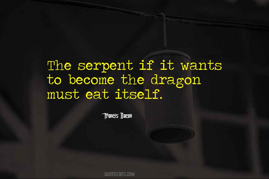 Quotes About The Serpent #939476