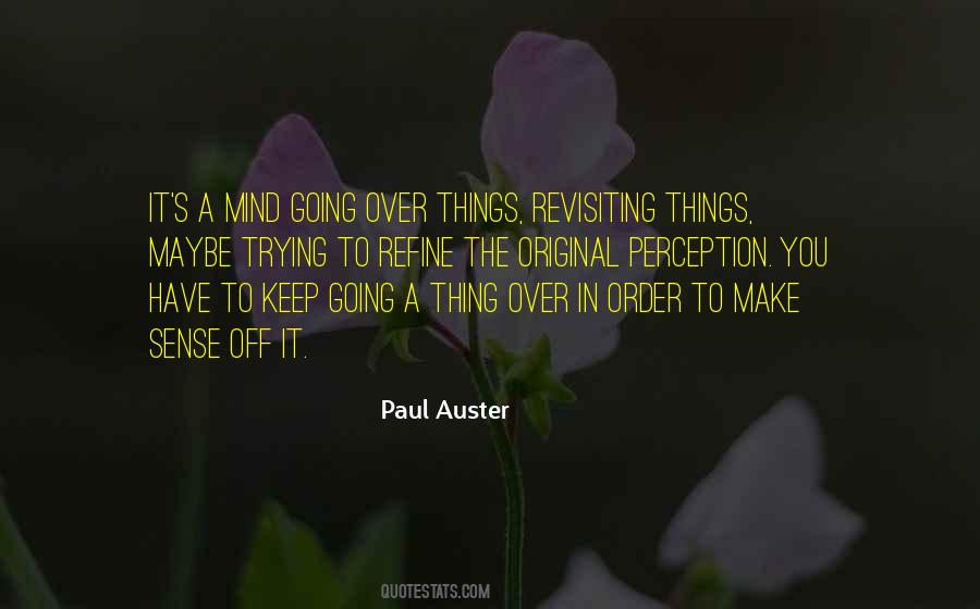 Over Things Quotes #1780024