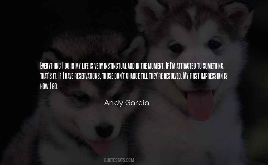Moment Everything Can Change Quotes #583361