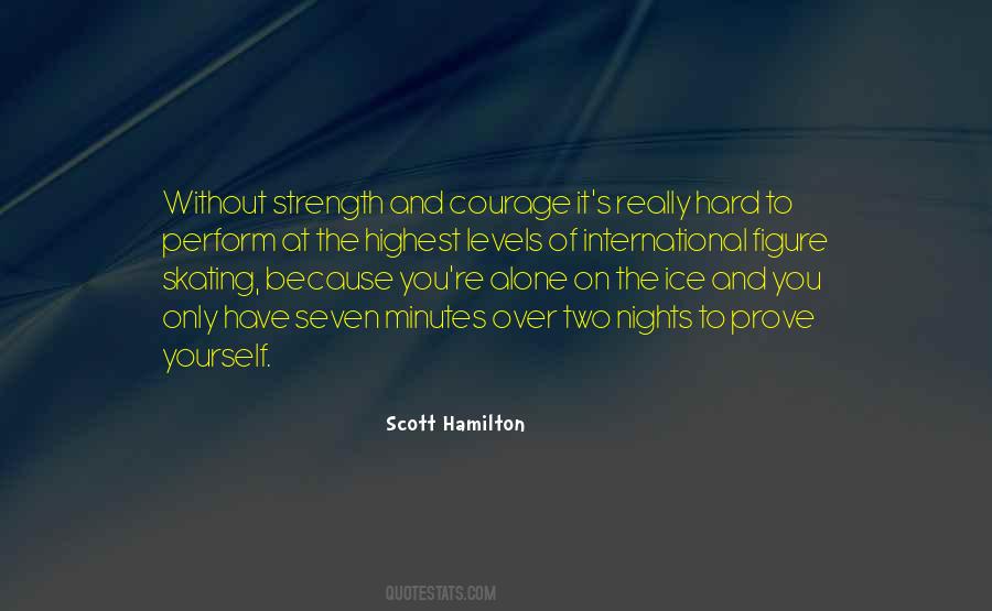 Prove To Yourself Quotes #1235953