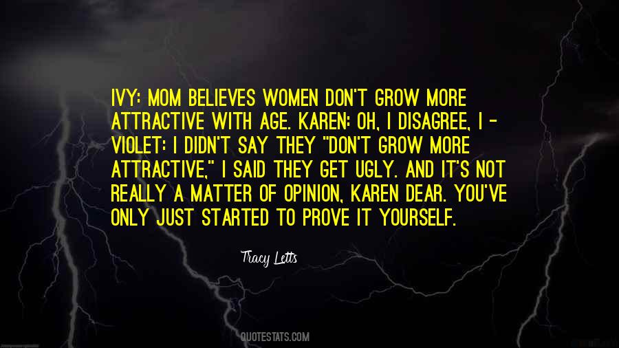 Prove To Yourself Quotes #1385041