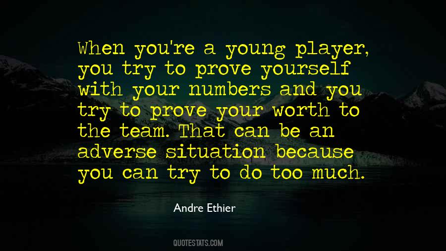 Prove To Yourself Quotes #420035