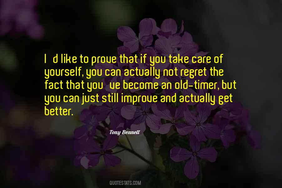 Prove To Yourself Quotes #490263
