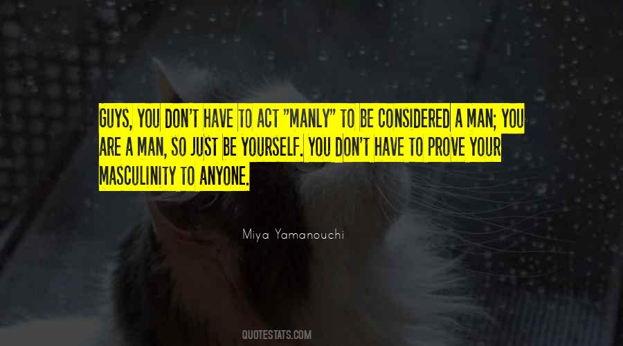 Prove To Yourself Quotes #541627