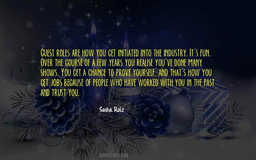 Prove To Yourself Quotes #785639