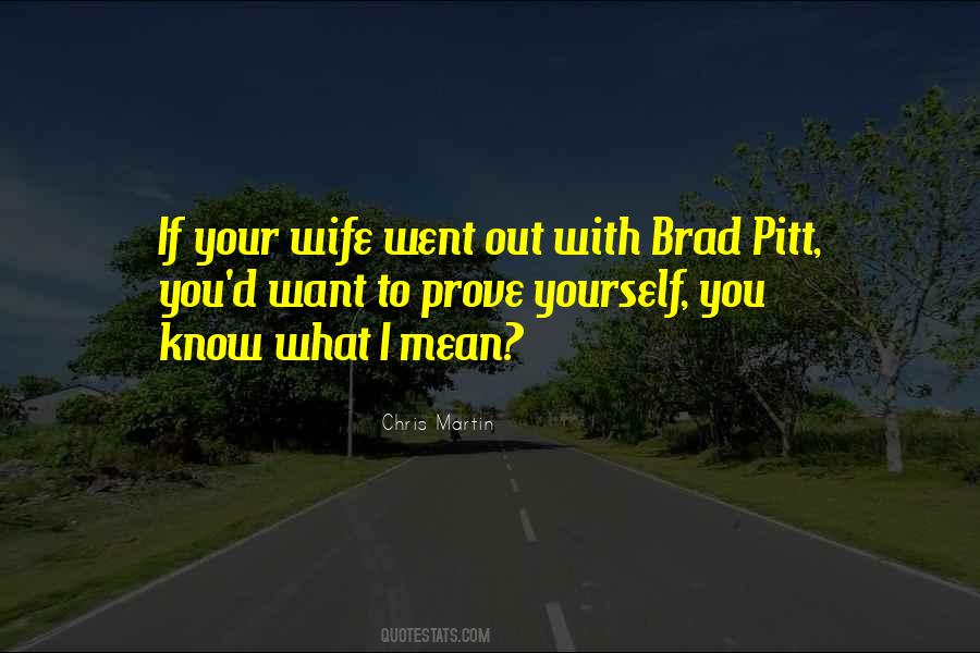 Prove To Yourself Quotes #86783