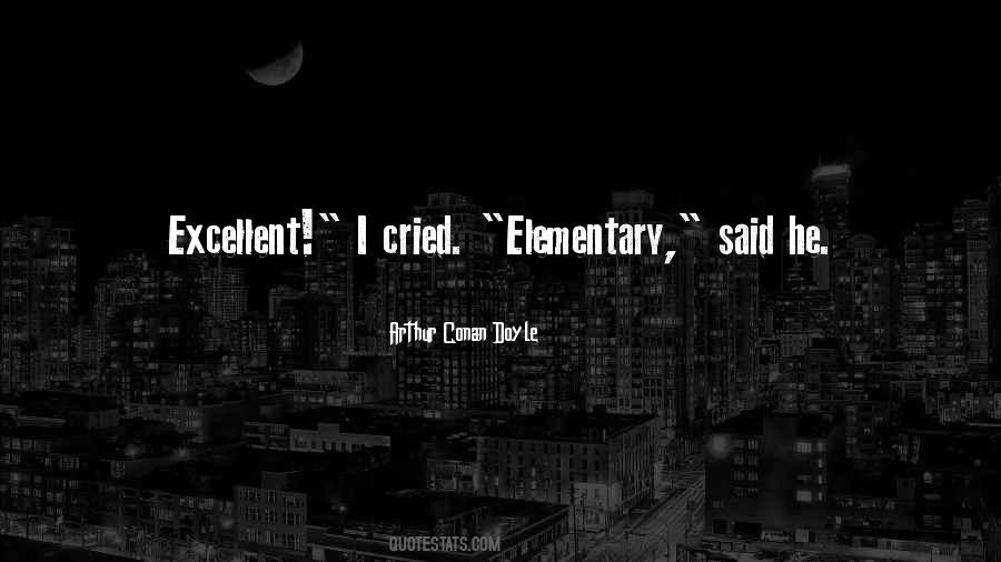 Elementary Sherlock Holmes Quotes #731718