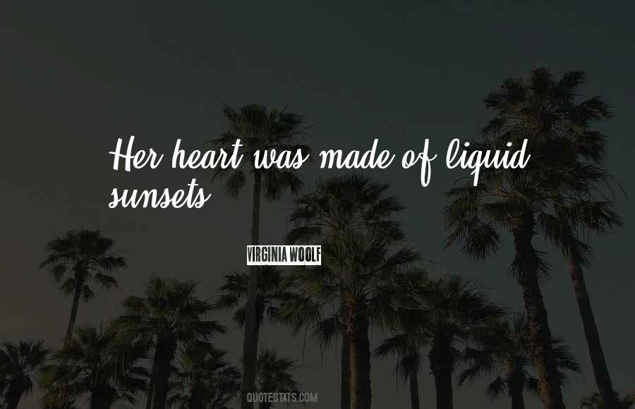 Quotes About Her Heart #1872305