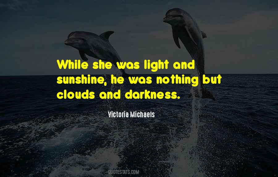 Sunshine In The Clouds Quotes #295066