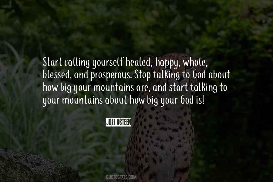 The Mountains Are Calling And I Must Go Quotes #58892