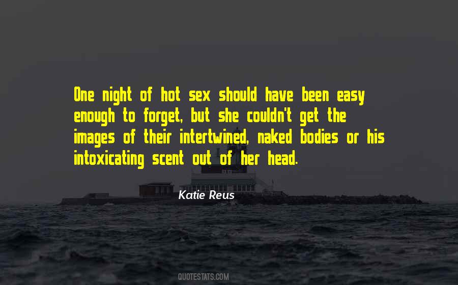 Hot Night Quotes #1735420
