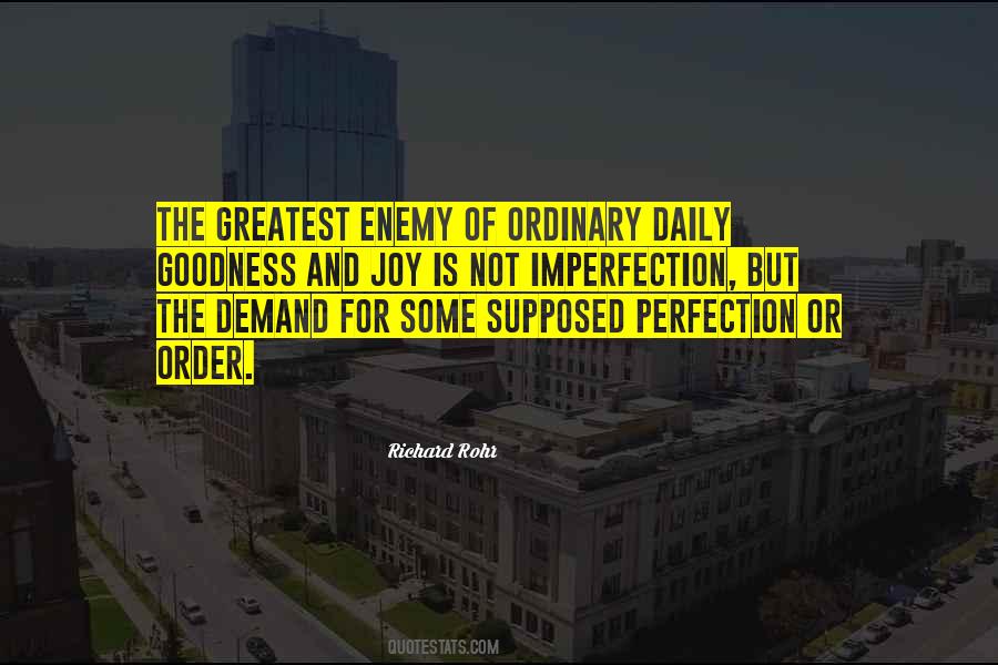 Perfection Is The Enemy Quotes #1302048