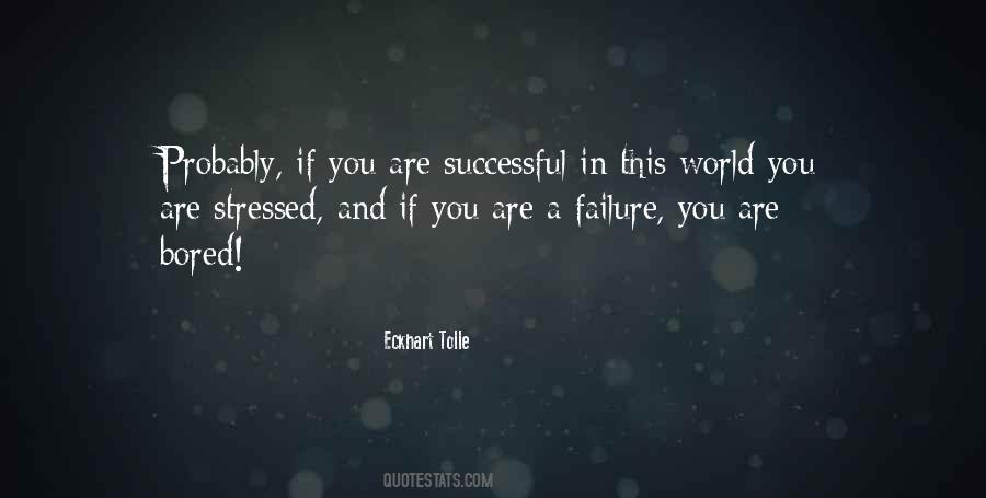 If You Are Bored Quotes #1082030