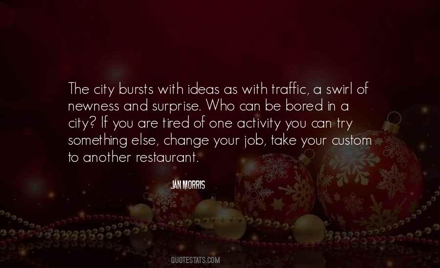 If You Are Bored Quotes #729530