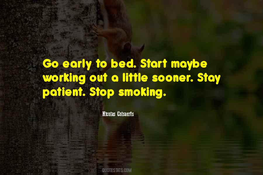 Stay Patient Quotes #1674936