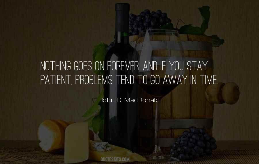 Stay Patient Quotes #583537