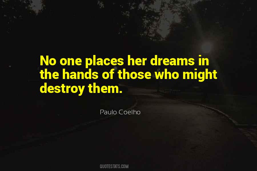 Quotes About Her Dreams #203449