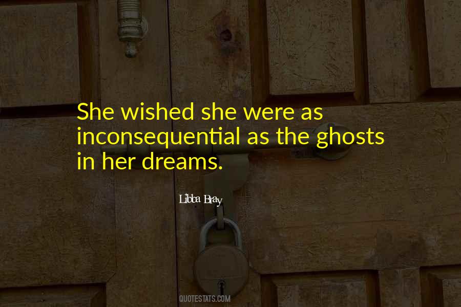 Quotes About Her Dreams #228315