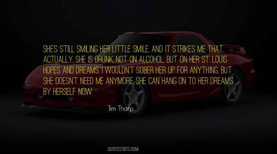 Quotes About Her Dreams #301129