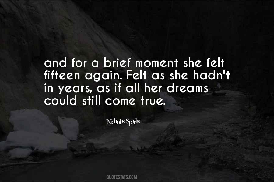 Quotes About Her Dreams #579258