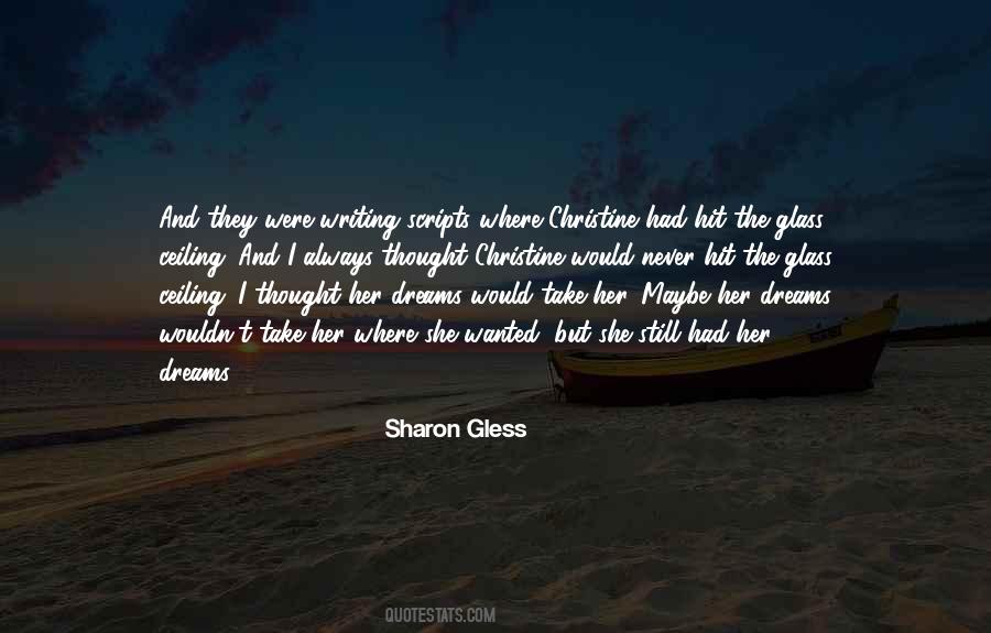 Quotes About Her Dreams #615106