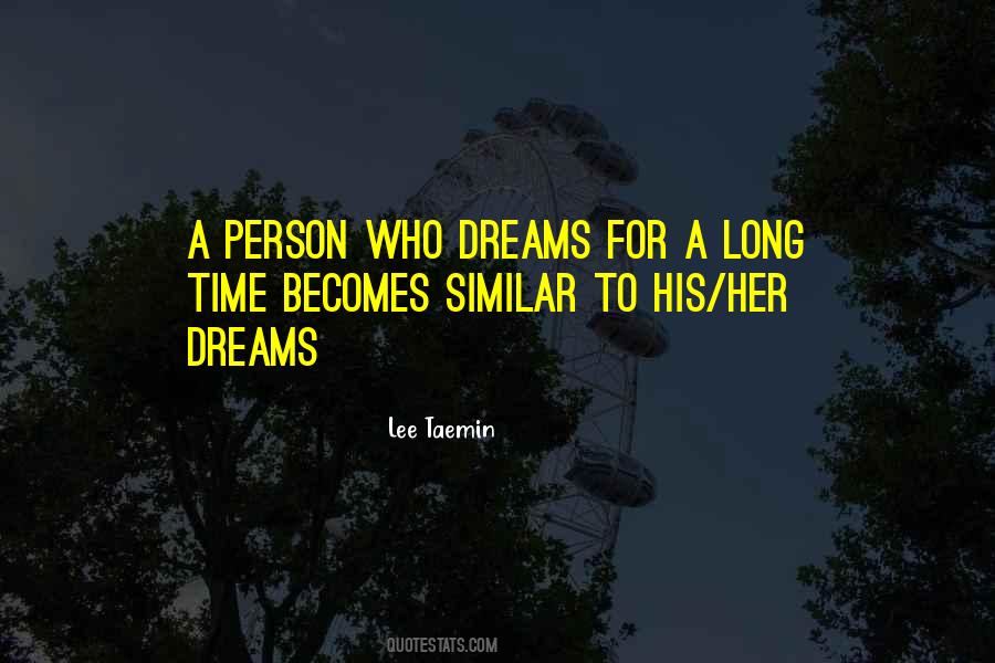 Quotes About Her Dreams #627869