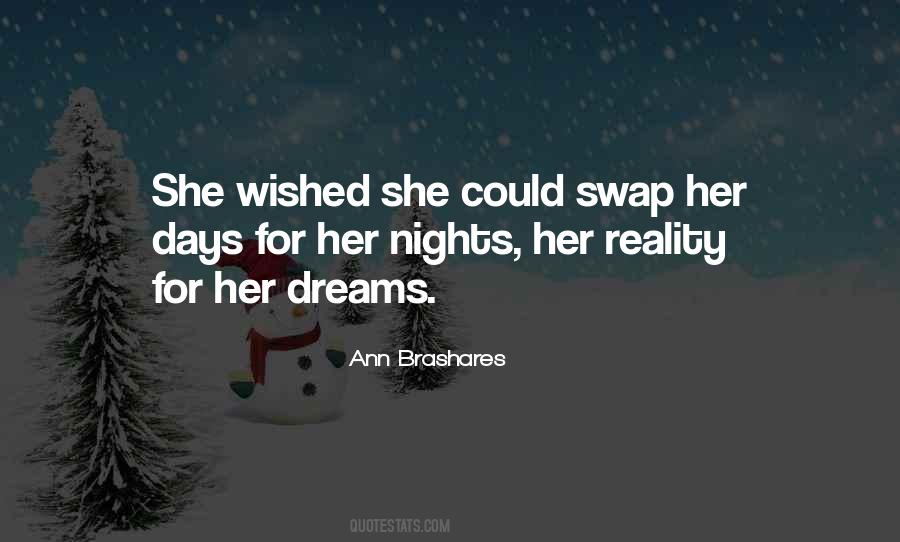 Quotes About Her Dreams #844680