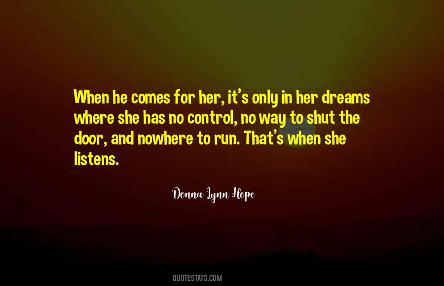 Quotes About Her Dreams #956053