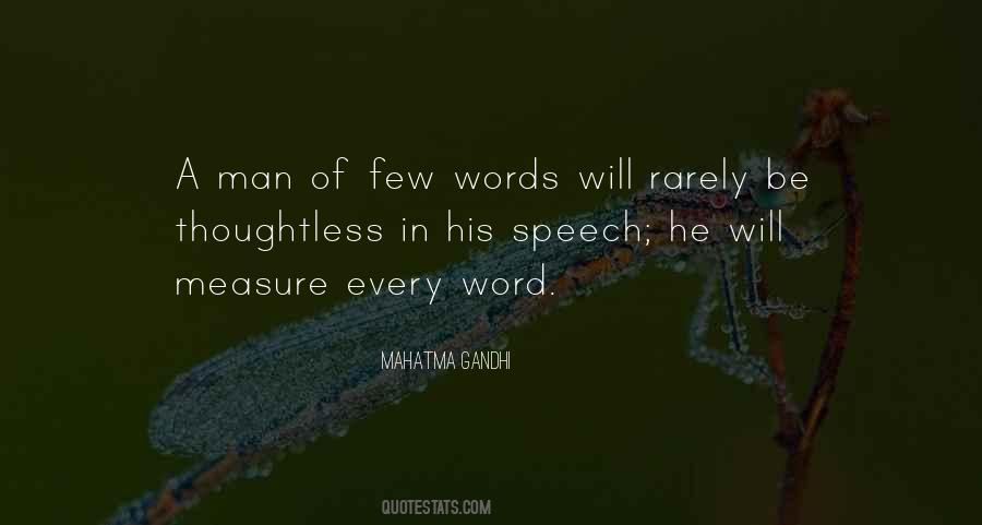 Word Of A Man Quotes #214241