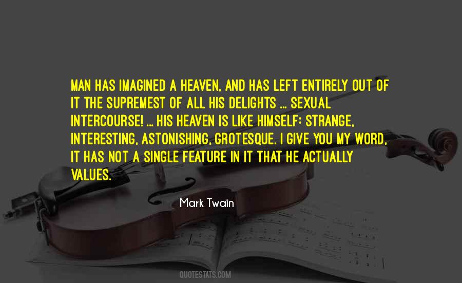 Word Of A Man Quotes #514674