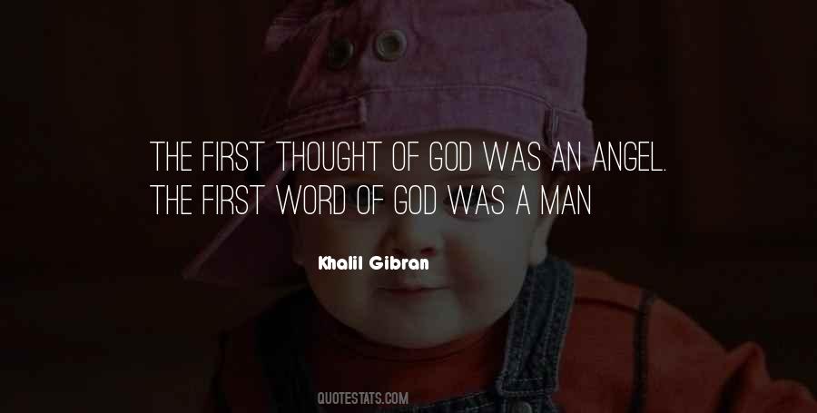Word Of A Man Quotes #601521