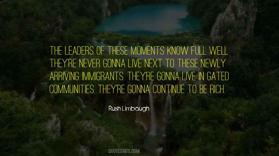 Live In The Moments Quotes #1842592