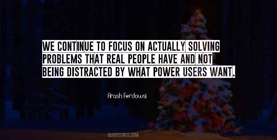 Quotes About Solving Real Problems #1304372