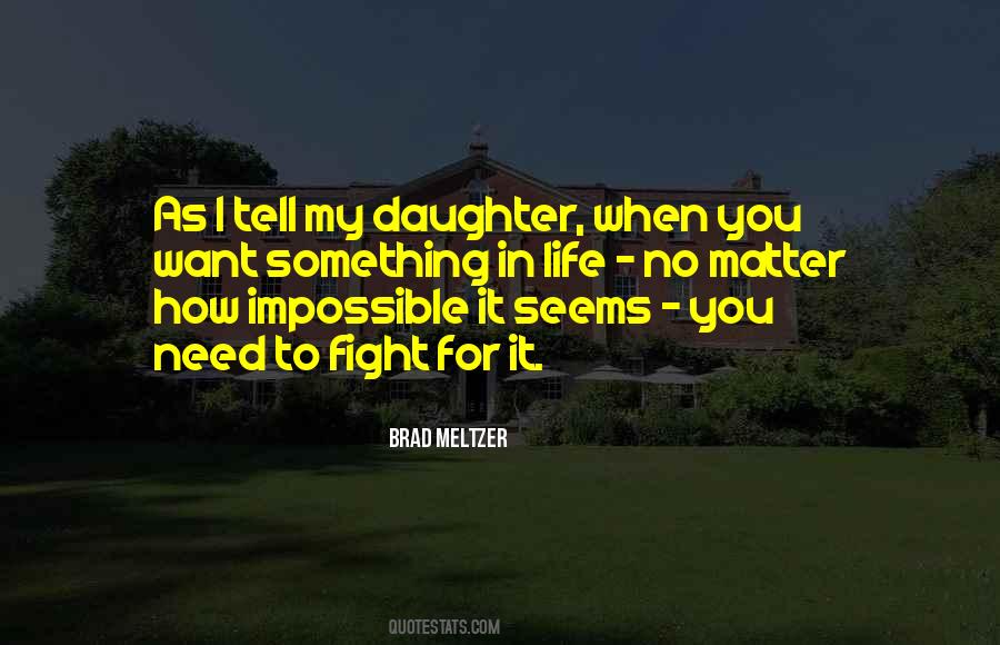 When It Seems Impossible Quotes #783118