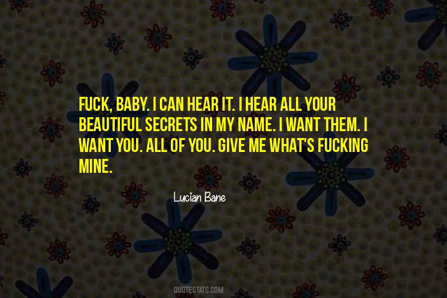 What You Can Give Me Quotes #1046931