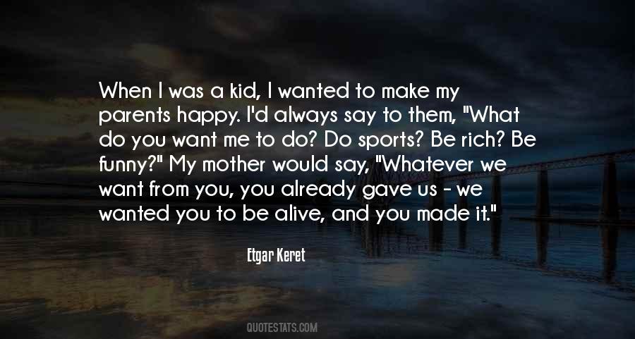 Wanted You Quotes #1313751