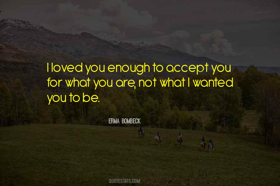 Wanted You Quotes #1318094