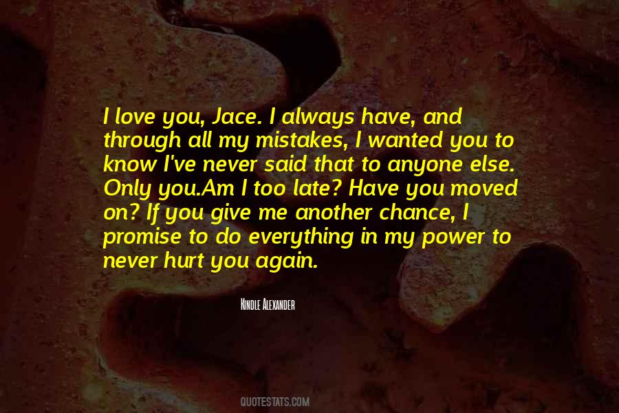 Wanted You Quotes #1342006