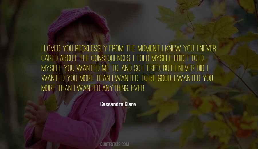 Wanted You Quotes #1820028
