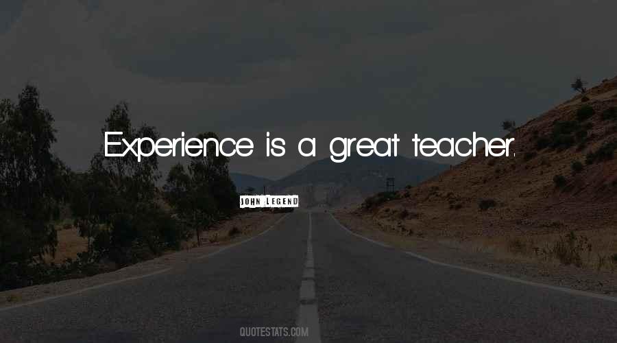 Experience Teacher Quotes #276728