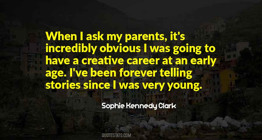 Early Career Quotes #283817