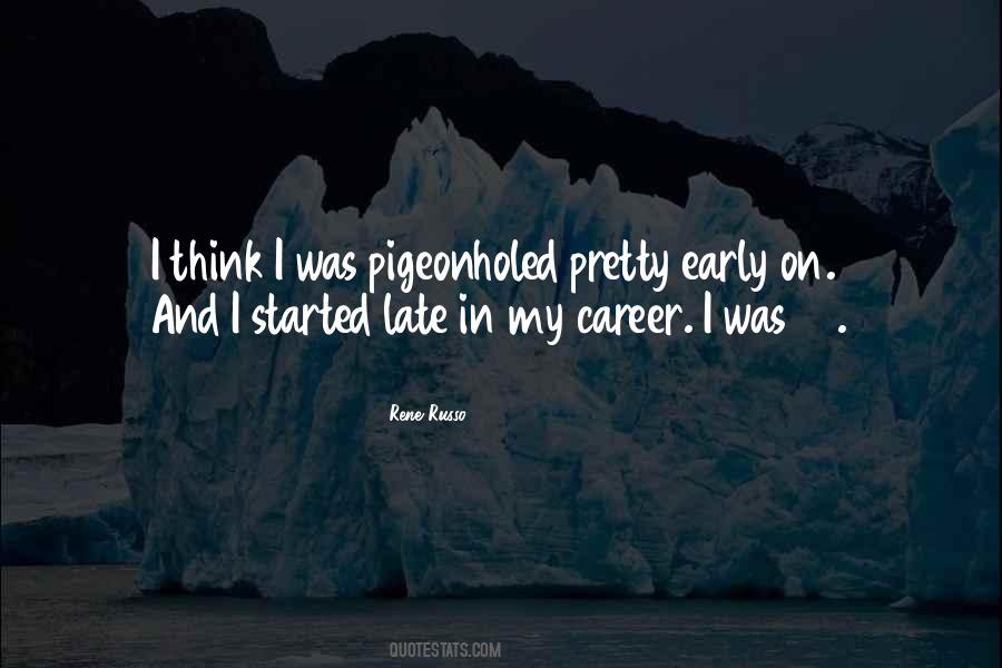 Early Career Quotes #328240